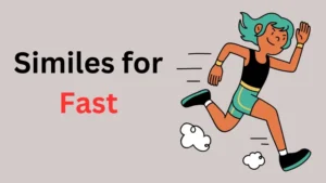 Read more about the article 299+ Similes for Fast 🚀 Speedy Phrases for 2025