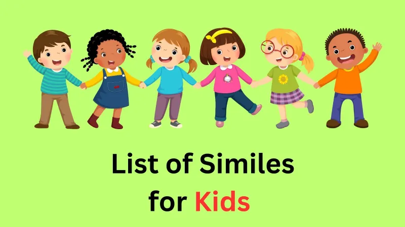 List of Similes for Kids