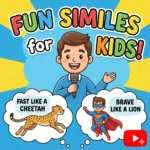 35 Creative Similes for Kids YouTube Videos to Brighten Learning